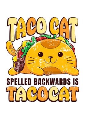 Taco Cat Tacocat Mexican