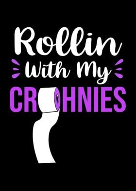 Rollin With My Crohnies