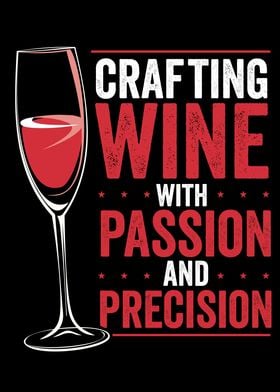 Crafting wine with passion