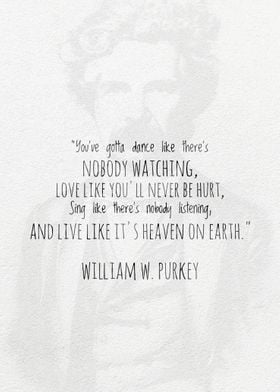 William W Purkey Quote