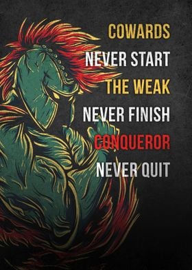 Conqueror Never Quit