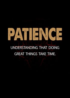 Patience Hustle Motivation