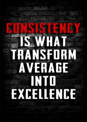 Consistency quotes