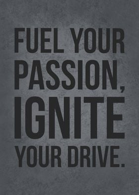 Fuel Your Passion