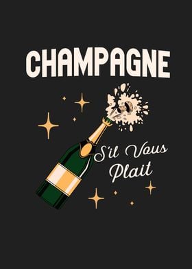Champagne Sil Vous Plait