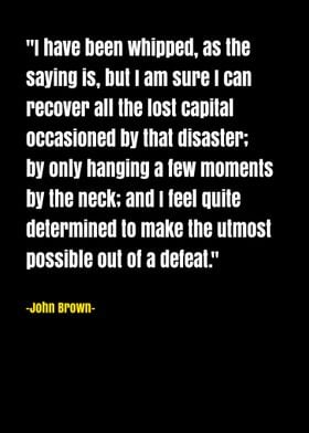 John Brown Quotes