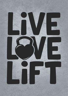 Live Love Lift