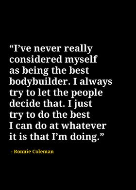 Ronnie Coleman quotes 