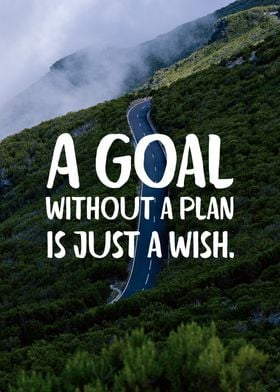 Goal with a plan