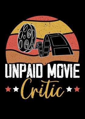 Unpaid Movie Critic