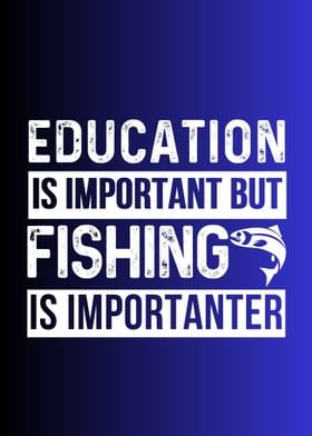 fishing is importanter