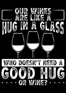 Our wines are like a hug i