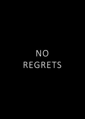 No regrets