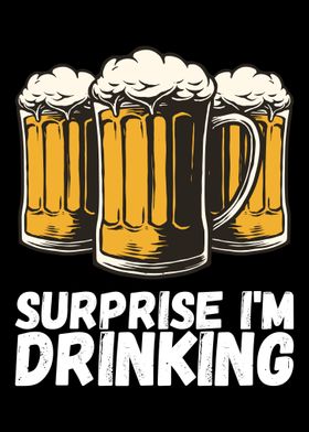 Surprise Im Drinking
