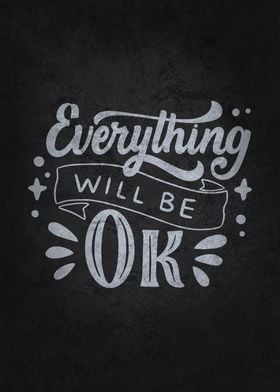 Everything Will Be OK