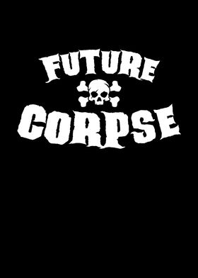 Future Corpse for Goth Fan