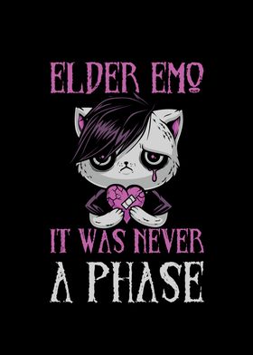 Elder Emo it was never a