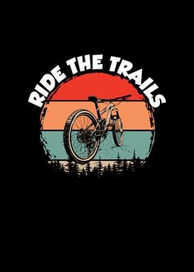 Ride the trails