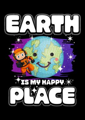 Earth Is My Happy Place