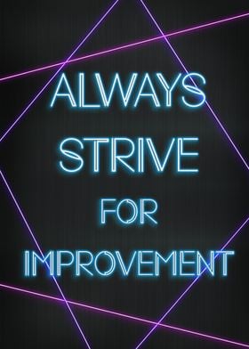 Always strive