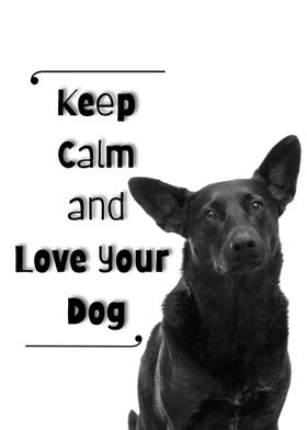 Dog Quote Keep Calm