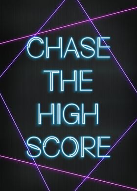 Chase the high score