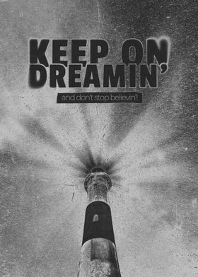 Keep On Dreaming