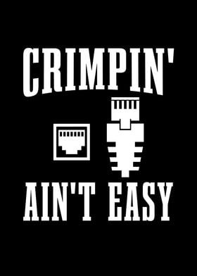 Crimpin aint easy for