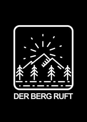 Der Berg ruft