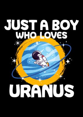 Just A Boy Who Loves Uranu