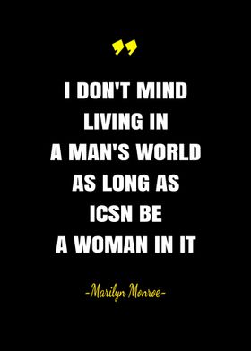 Quotes About Mans World