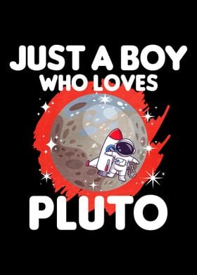 Just A Boy Who Loves Pluto