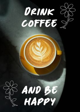 Drink Coffee Quote