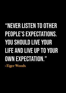 Tiger Woods Quote 