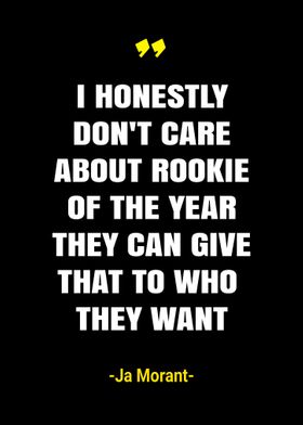 Quotes about Rookie