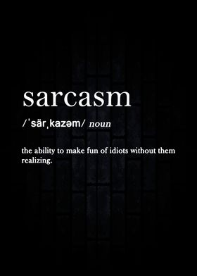 Sarcasm Funny Definition