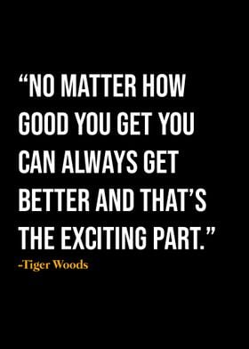 Tiger Woods Quote 