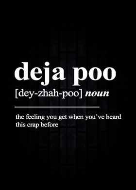 Deja Poo Definition