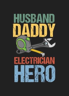 Husband Daddy Electrician 