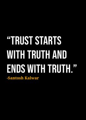 Santosh Kalwar Quote 