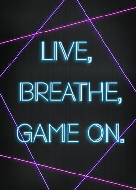 Live breathe game on