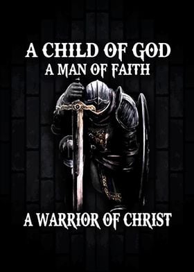 A Child of God a man Faith