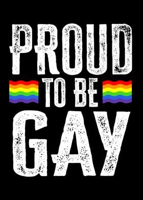 Proud To Be Gay