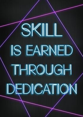 Skill dedication