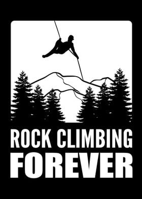 Rock Climbing Forever Prof