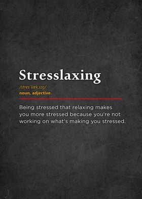 Stresslaxing
