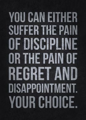 Pain Of Discipline Regret