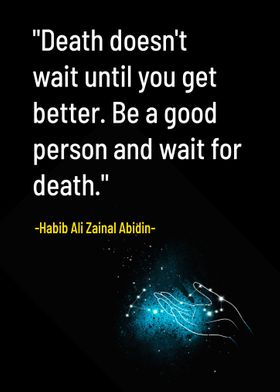 Death doesnt wait Quotes