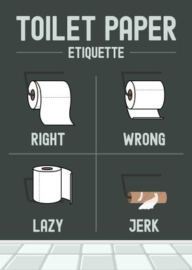 Toilet Paper Etiquette