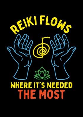 Reiki Flows Where Its